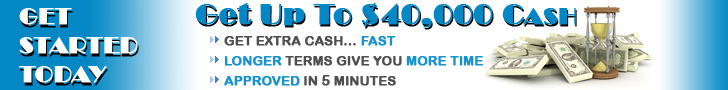 $40,000 Cash Loans ~ CashIn5Minutes.com